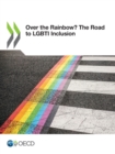 Over the Rainbow? The Road to LGBTI Inclusion - eBook