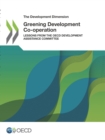 The Development Dimension Greening Development Co-operation Lessons from the OECD Development Assistance Committee - eBook
