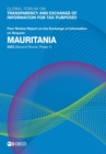 Global Forum on Transparency and Exchange of Information for Tax Purposes: Mauritania 2023 (Second Round, Phase 1) Peer Review Report on the Exchange of Information on Request - eBook