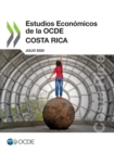 Estudios Economicos de la Ocde: Costa Rica 2020 - Book