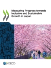 Measuring Progress towards Inclusive and Sustainable Growth in Japan - eBook