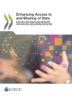 Enhancing Access to and Sharing of Data Reconciling Risks and Benefits for Data Re-use across Societies - eBook
