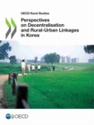 Perspectives on decentralisation and rural-urban linkages in Korea - Book