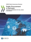 OECD Public Governance Reviews Public Procurement in Germany Strategic Dimensions for Well-being and Growth - eBook