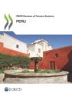 OECD Reviews of Pension Systems: Peru - eBook