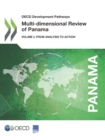 OECD Development Pathways Multi-dimensional Review of Panama Volume 3: From Analysis to Action - eBook
