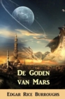 de Goden Van Mars : The Gods of Mars, Dutch Edition - Book