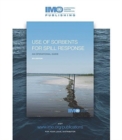 Use of sorbents for spill response : an operational guide - Book