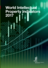 World Intellectual Property Indicators - 2017 - Book