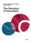 World Intellectual Property Report 2022 : The Direction of Innovation - Book