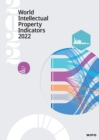 World Intellectual Property Indicators 2022 - Book