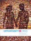 Opportunity in Crisis : Preventing HIV from Early Adolescence to Young Adulthood - Book