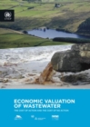 Economic valuation of wastewater : the cost of action and the cost of no action - Book
