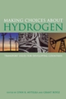 Making Choices about Hydrogen : Transport Issues for Developing Countries - Book