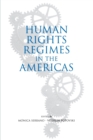 Human rights regimes in the Americas - Book