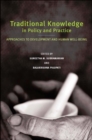 Traditional knowledge in policy and practice : approaches to development and human well-being - Book