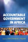 Accountable government in Africa : perspectives from public law and political studies - Book