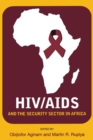 HIV/AIDS and the security sector in Africa - Book