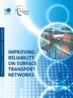 Improving Reliability on Surface Transport Networks - Book