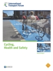 ITF Research Reports Cycling, Health and Safety - eBook