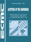 Activities of the Conference: Resolutions of the Council of Ministers of Transport and Reports Approved 1999 - eBook