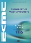 ECMT Round Tables Transport of Waste Products - eBook