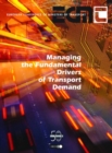 Managing the Fundamental Drivers of Transport Demand - eBook