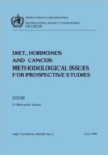 Diet, hormones and cancer : methodological issues for prospective studies - Book