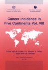 Cancer Incidence in Five Continent : v.8 - Book