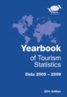 Yearbook of Tourism Statistics : 63rd Ed. (2005-2009) 2011 - Book