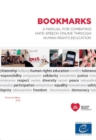 Bookmarks : a manual for combating hate speech online through human rights education - Book