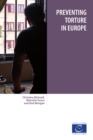 Preventing torture in Europe - eBook