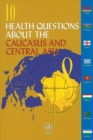 10 Health Questions About the Caucasus and Central Asia - Book