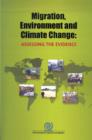 Migration, environment and climate change : assessing the evidence - Book
