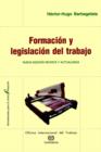 Formacion Y Legislacion Del Trabajo - Book