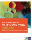 Asian Development Outlook 2016 Update : Meeting the Low-Carbon Growth Challenge - Book