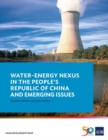 Water-Energy Nexus in the People's Republic of China and Emerging Issues - Book