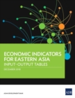 Economic Indicators for Eastern Asia : Input-Output Tables - Book