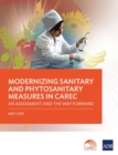 Modernizing Sanitary and Phytosanitary Measures in CAREC : An Assessment and the Way Forward - Book