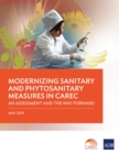 Modernizing Sanitary and Phytosanitary Measures in CAREC : An Assessment and the Way Forward - eBook