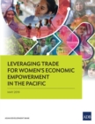 Leveraging Trade for Women’s Economic Empowerment in the Pacific - Book