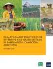 Climate-Smart Practices for Intensive Rice-Based Systems in Bangladesh, Cambodia, and Nepal - Book