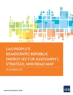 Lao People's Democratic Republic Energy Sector Assessment, Strategy, and Road Map - Book