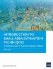 Introduction to Small Area Estimation Techniques : A Practical Guide for National Statistics Offices - Book