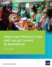 Vegetable Production and Value Chains in Mongolia - Book