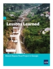 Office of the Special Project Facilitator's Lessons Learned : Batumi Bypass Road Project in Georgia - Book