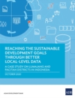 Reaching the Sustainable Development Goals through Better Local-Level Data : A Case Study of Lumajang and Pacitan Districts in Indonesia - Book