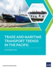 Trade and Maritime Transport Trends in the Pacific - Book
