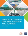 Impact of COVID-19 on CAREC Aviation and Tourism - Book