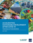 Accelerating Sustainable Development after COVID-19 : The Role of SDG Bonds - Book